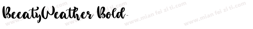 BeeatyWeather Bold字体转换